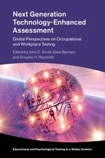 Next Generation Technology-Enhanced Assessment