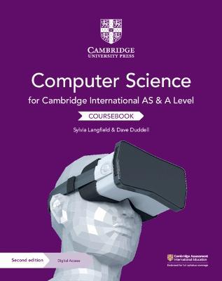 Cambridge International AS and A Level Computer Science Coursebook with Digital Access (2 Years) - Sylvia Langfield,Dave Duddell - cover
