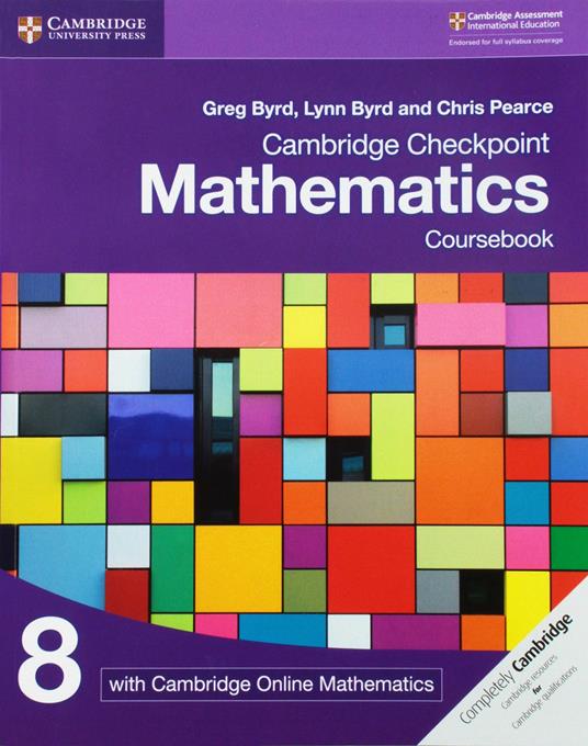 Cambridge Checkpoint Mathematics Coursebook 8 with Cambridge Online Mathematics (1 Year) - Greg Byrd,Lynn Byrd,Chris Pearce - cover