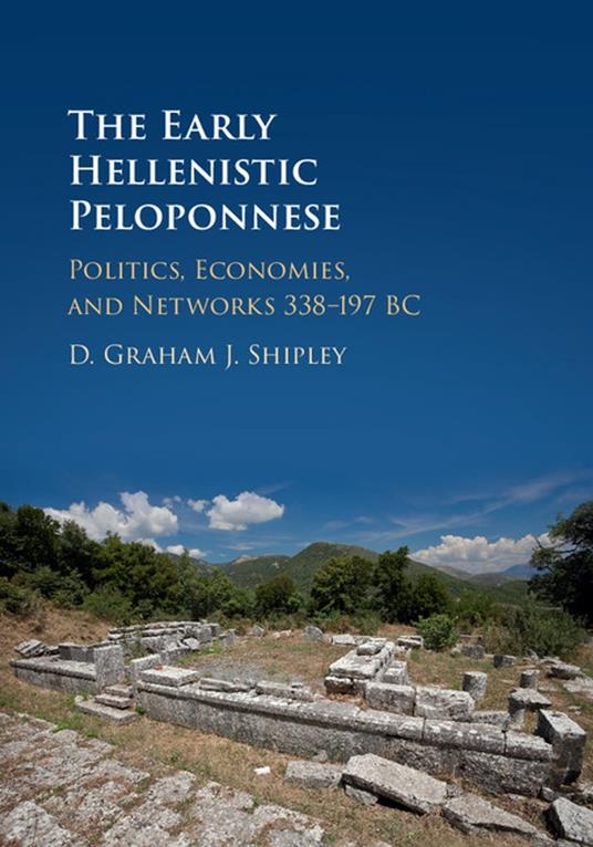 The Early Hellenistic Peloponnese