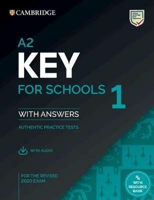 A2 Key for Schools 1 for the Revised 2020 Exam Student's Book with Answers with Audio with Resource Bank - cover