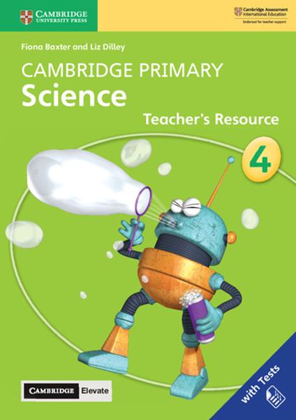  Cambridge Primary Science. Teacher's resource book. Stage 4. Per la Scuola primaria