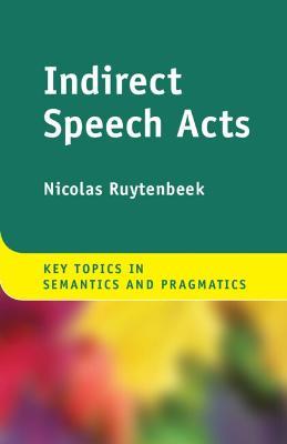 Indirect Speech Acts - Nicolas Ruytenbeek - cover