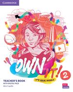 Own it! Level 2 Teacher's Book with Digital Resource Pack