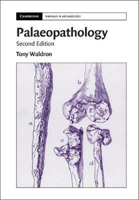 Palaeopathology - Tony Waldron - cover