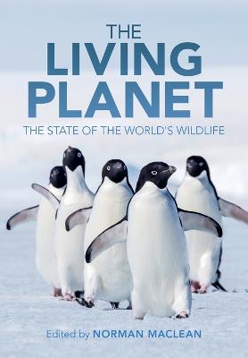 The Living Planet: The State of the World's Wildlife - cover