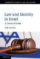 Law and Identity in Israel: A Century of Debate