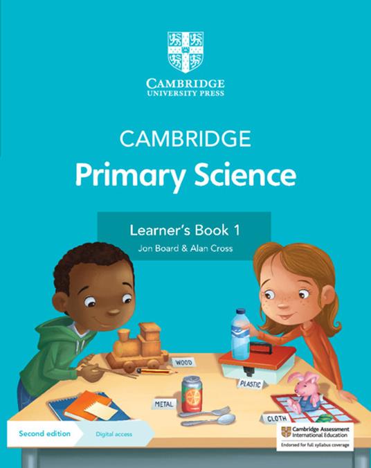 Cambridge Primary Science Learner's Book 1 with Digital Access (1 Year) - Jon Board,Alan Cross - cover