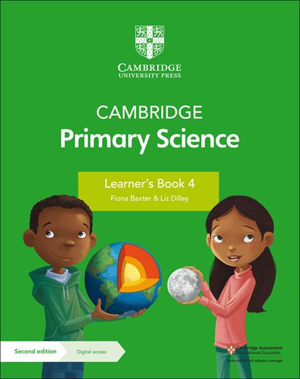 Cambridge Primary Science Learner's Book 4 with Digital Access (1 Year) - Fiona Baxter,Liz Dilley - cover