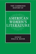 The Cambridge History of American Women's Literature