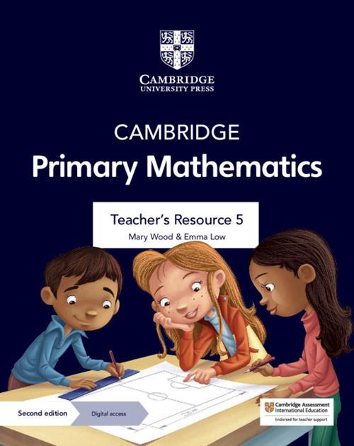 Cambridge Primary Mathematics Teacher's Resource 5 with Digital Access - Mary Wood,Emma Low - cover