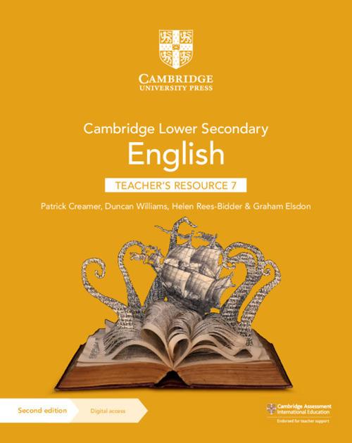 Cambridge Lower Secondary English Teacher's Resource 7 with Digital Access - Patrick Creamer,Duncan Williams,Helen Rees-Bidder - cover