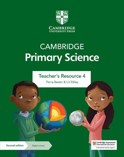 Cambridge Primary Science Teacher's Resource 4 with Digital Access - Fiona Baxter,Liz Dilley - cover