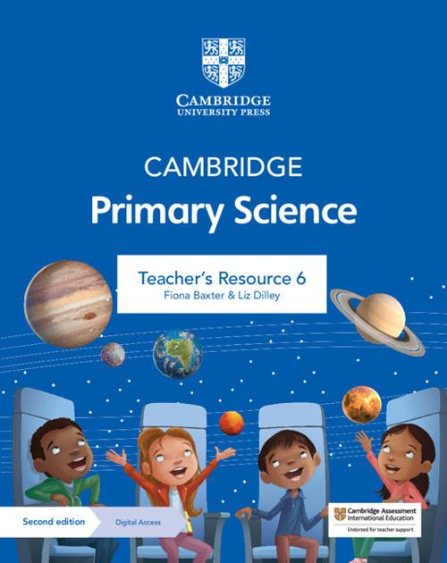 Cambridge Primary Science Teacher's Resource 6 with Digital Access - Fiona Baxter,Liz Dilley - cover