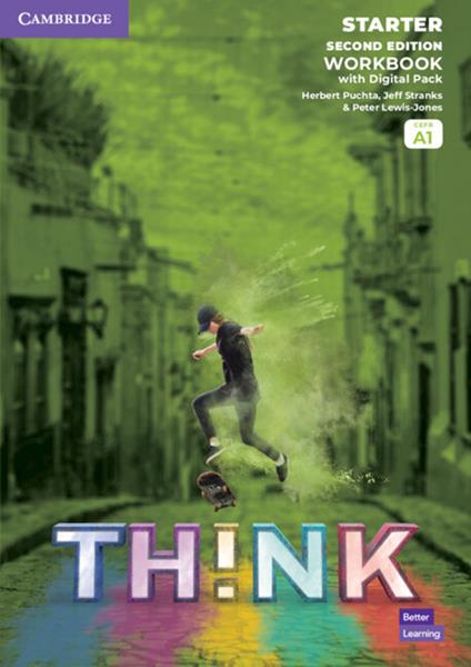 Think Starter Workbook with Digital Pack British English - Herbert Puchta,Jeff Stranks,Peter Lewis-Jones - cover