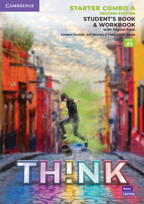 Think Starter Student's Book and Workbook with Digital Pack Combo A British English - Herbert Puchta,Jeff Stranks,Peter Lewis-Jones - cover