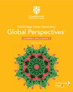 Cambridge Lower Secondary Global Perspectives Stage 7 Learner's Skills Book