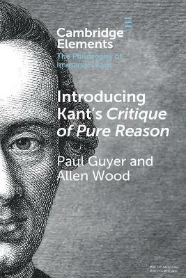 Introducing Kant's Critique of Pure Reason - Paul Guyer,Allen Wood - cover