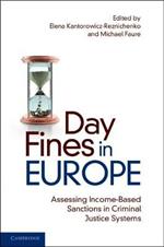 Day Fines in Europe: Assessing Income-Based Sanctions in Criminal Justice Systems