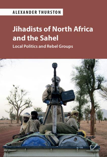 Jihadists of North Africa and the Sahel