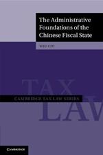 The Administrative Foundations of the Chinese Fiscal State