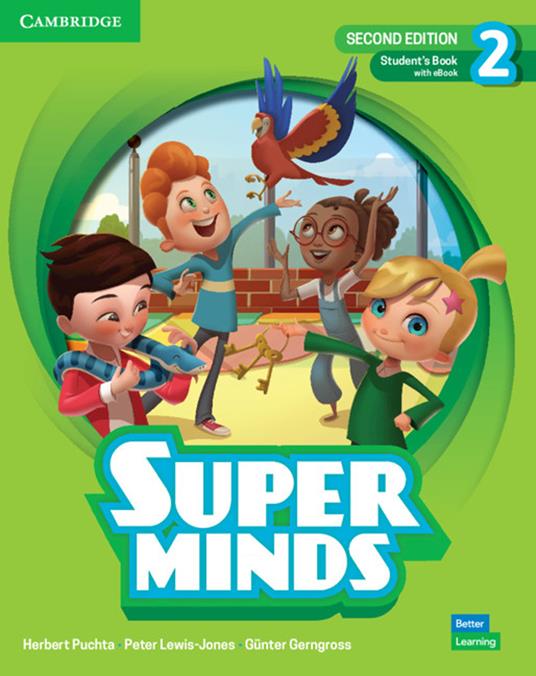  Super Minds. Level 2. Student's Book. Con e-book. Con espansione online