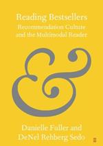 Reading Bestsellers: Recommendation Culture and the Multimodal Reader