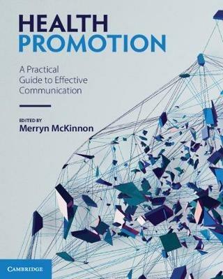 Health Promotion: A Practical Guide to Effective Communication - cover