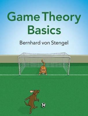 Game Theory Basics - Bernhard von Stengel - cover