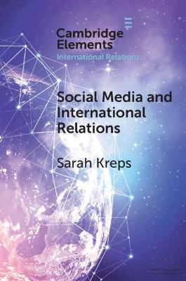 Social Media and International Relations - Sarah Kreps - cover