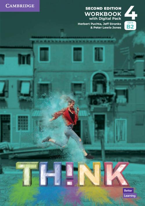 Think Level 4 Workbook with Digital Pack British English - Herbert Puchta,Jeff Stranks,Peter Lewis-Jones - cover