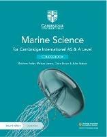 Cambridge International AS & A Level Marine Science Coursebook with Digital Access (2 Years) - Matthew Parkin,Melissa Lorenz,Claire Brown - cover