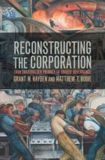 Reconstructing the Corporation