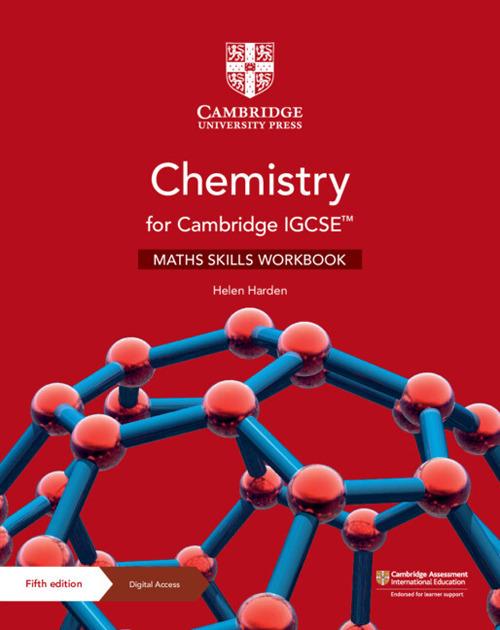  Cambridge IGCSE chemistry. Math skills for Cambridge IGCSE Chemistry workbook. Con e-book. Con espansione online