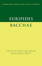 Euripides: Bacchae