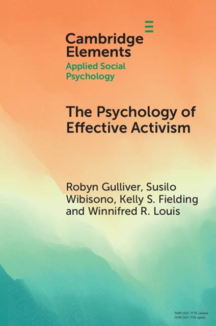 The Psychology of Effective Activism