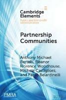 Partnership Communities: Public-Private Partnerships and Non-Market Infrastructure Development around the World