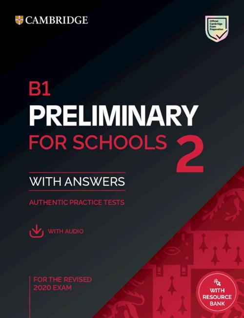 B1 Preliminary for Schools 2 Student's Book with Answers with Audio with Resource Bank - cover