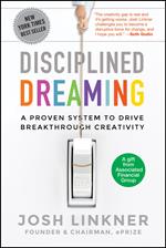 Disciplined Dreaming