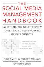 The Social Media Management Handbook