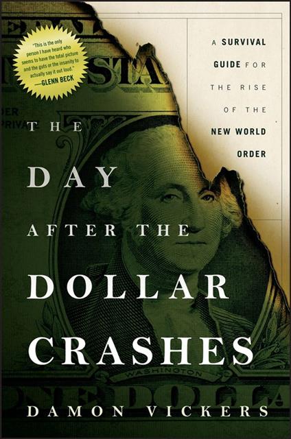 The Day After the Dollar Crashes