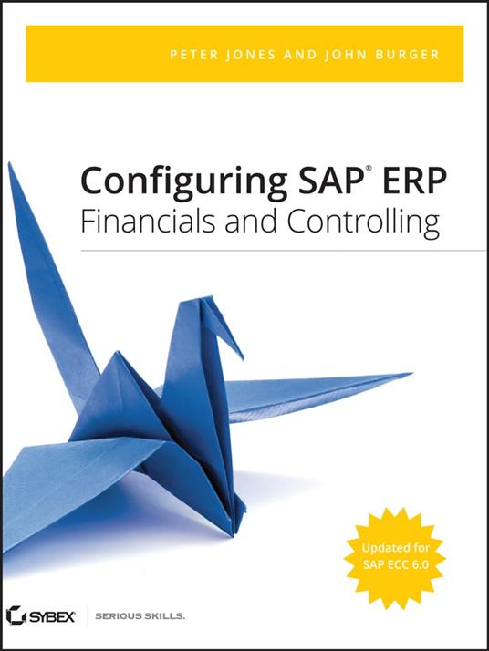 Configuring SAP ERP Financials and Controlling