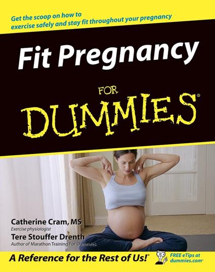 Fit Pregnancy For Dummies