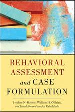 Behavioral Assessment and Case Formulation