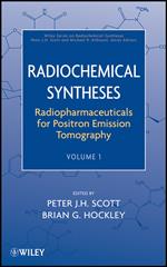 Radiopharmaceuticals for Positron Emission Tomography, Volume 1