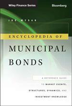 Encyclopedia of Municipal Bonds