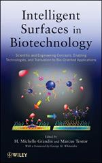 Intelligent Surfaces in Biotechnology