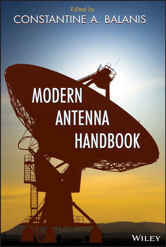 Modern Antenna Handbook - A. Balanis, Constantine - Ebook in inglese -  EPUB2 con Adobe DRM | IBS