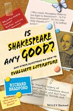 Is Shakespeare any Good?