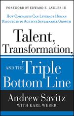 Talent, Transformation, and the Triple Bottom Line